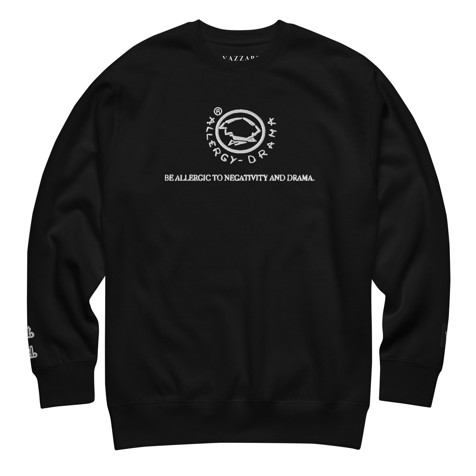 Allergy Drama – Vibrate Higher - Unisex Premium Sweatshirt